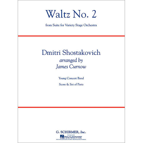ワルツ第2番（舞台管弦楽のための組曲より）：ドミトリ・ショスタコーヴィチ / ジェイムス・カーナウ [吹奏楽中編成]