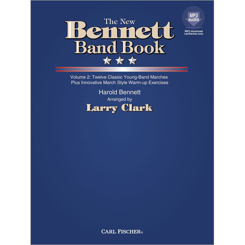 ニュー・ベネット・バンド・ブック 第2巻（全12曲 - Mallet Percussion - Bells)：ハロルド・ベネット / ラリー・クラーク [吹奏楽輸入楽譜]