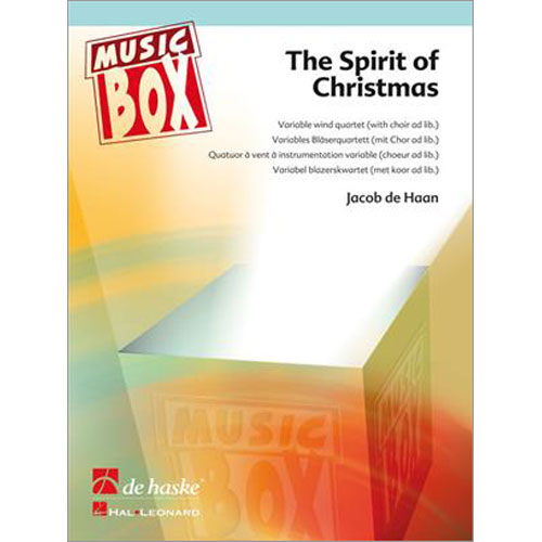 ザ・スピリット・オブ・クリスマス（管4+opt.打3+Choir）： / ヤン・デ・ハーン [フレキシブル4重奏]