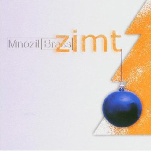 Zimt：ムノツィル・ブラス [金管CD]